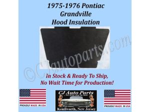 NEW 1975 1976 PONTIAC GRANDVILLE HOOD INSULATION - 1/2" THICK - PON-HIN-170